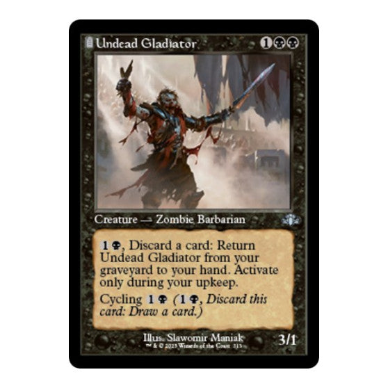 Undead Gladiator (Retro Frame) (DMR) #313 Uncommon (Moderately Played) Dominaria Remastered Magic: The Gathering: 2023
