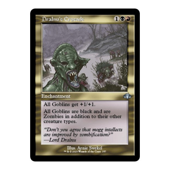 Dralnus Crusade Retro Frame (DMR) #357 Uncommon (Foil Lightly Played) Dominaria Remastered Magic: The Gathering: 2023
