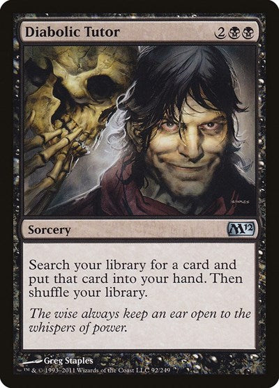 Diabolic Tutor (M12) #92 Uncommon Magic 2012 (M12) Magic: The Gathering: 2011