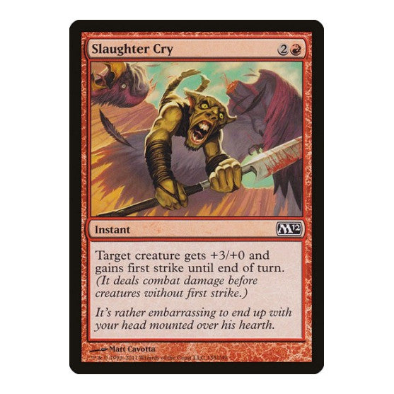 Slaughter Cry (M12) #155 Common Magic 2012 (M12) Magic: The Gathering: 2011
