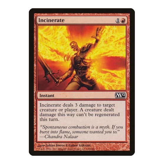 Incinerate (M12) #146 Common (Lightly Played) Magic 2012 (M12) Magic: The Gathering: 2011