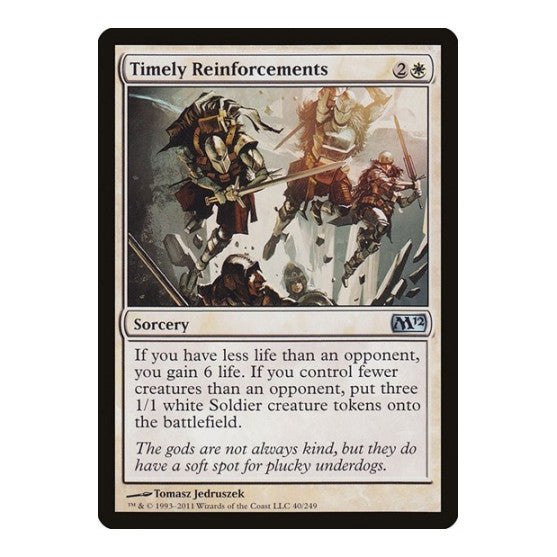 Timely Reinforcements (M12) #40 Uncommon Magic 2012 (M12) Magic: The Gathering: 2011