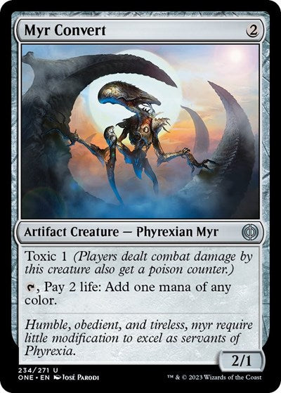 Myr Convert (ONE) #234 Uncommon (Lightly Played) Phyrexia: All Will Be One Magic: The Gathering: 2023