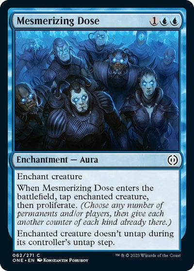Mesmerizing Dose (ONE) #62 Common (Lightly Played) Phyrexia: All Will Be One Magic: The Gathering: 2023