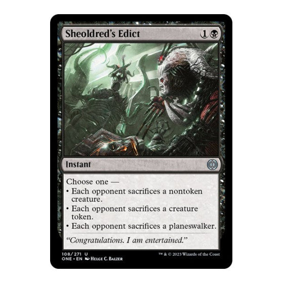 Sheoldred's Edict (ONE) #108 Uncommon Phyrexia: All Will Be One Magic: The Gathering: 2023