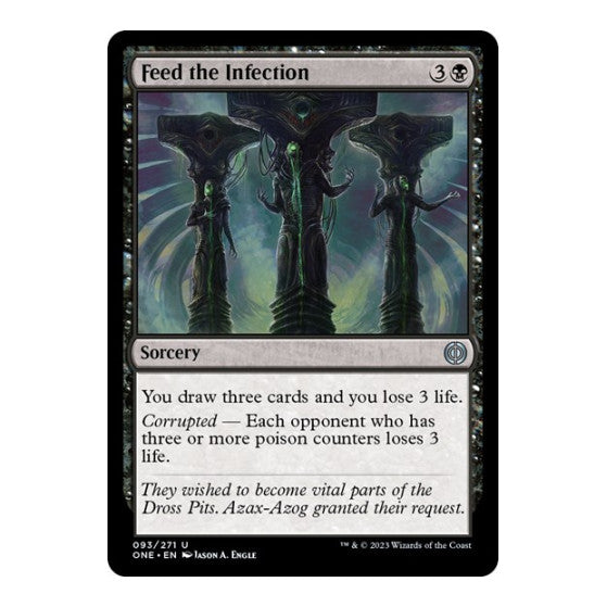 Feed the Infection (ONE) #93 Uncommon Phyrexia: All Will Be One Magic: The Gathering: 2023