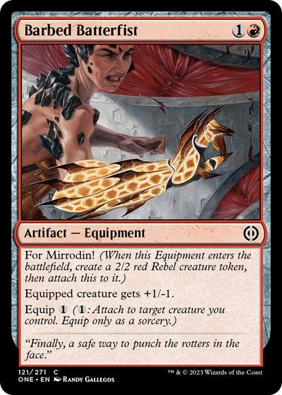 2023 Magic: Phyrexia: All Will Be One (ONE) - Barbed Batterfist (#121, Common) (Lightly Played)