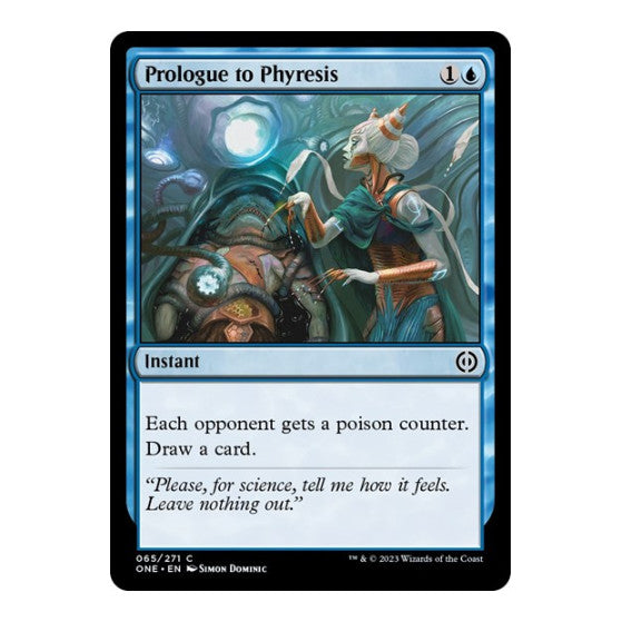Prologue to Phyresis (ONE) #65 Common (Lightly Played) Phyrexia: All Will Be One Magic: The Gathering: 2023