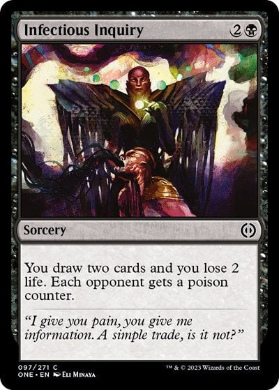 Infectious Inquiry (ONE) #97 Common Phyrexia: All Will Be One Magic: The Gathering: 2023