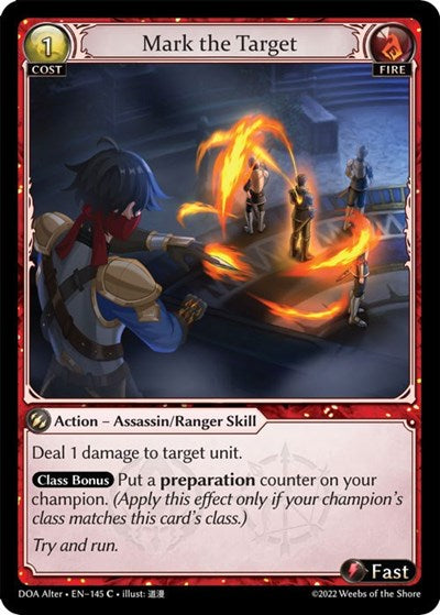 Mark the Target (DOA Alter) #145 Common (Lightly Played) Dawn of Ashes Alter Edition Grand Archive TCG: 2023