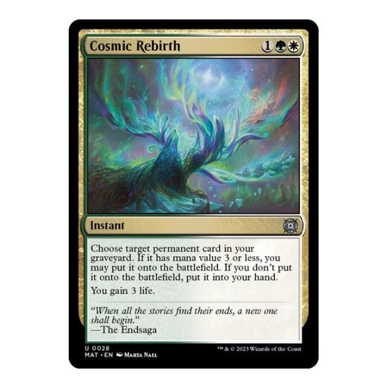 Cosmic Rebirth (MAT) #28 Uncommon March of the Machine: The Aftermath Magic: The Gathering: 2023
