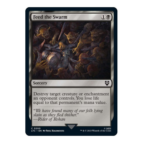 Feed the Swarm (LTC) #200 Common (Lightly Played) Commander: The Lord of the Rings: Tales of Middle-earth Magic: The Gathering: 2023