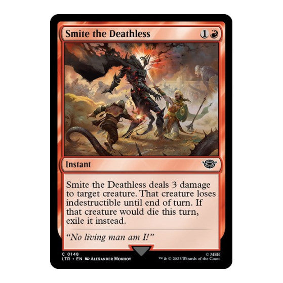 Smite the Deathless (LTR) #148 Common Universes Beyond: The Lord of the Rings: Tales of Middle-earth Magic: The Gathering: 2023