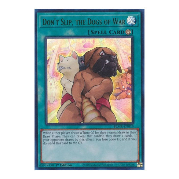 Don't Slip, the Dogs of War (BLMR) #BLMR-EN010 Ultra Rare (1st Edition Lightly Played) Battles of Legend: Monstrous Revenge YuGiOh: 2023