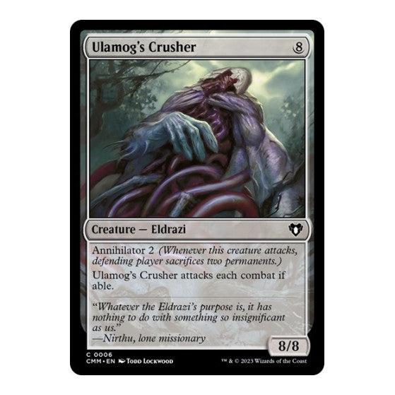Ulamog's Crusher (CMM) #6 Common (Lightly Played) Commander Masters Magic: The Gathering: 2023