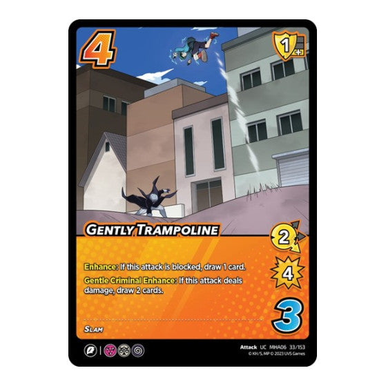 Gently Trampoline (MHA6) #33/153 Uncommon (Lightly Played) UniVersus: My Hero Academia: Jet Burn UniVersus: 2023