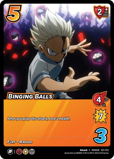 Binging Balls (MHA6) #121/153 Common (Lightly Played) UniVersus: My Hero Academia: Jet Burn UniVersus: 2023