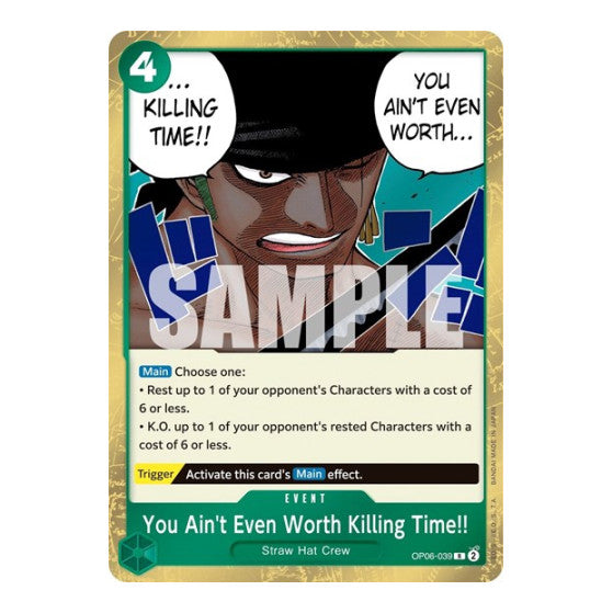 You Ain't Even Worth Killing Time!! (OP06) #OP06-039 Rare Wings of the Captain One Piece Card Game: 2024