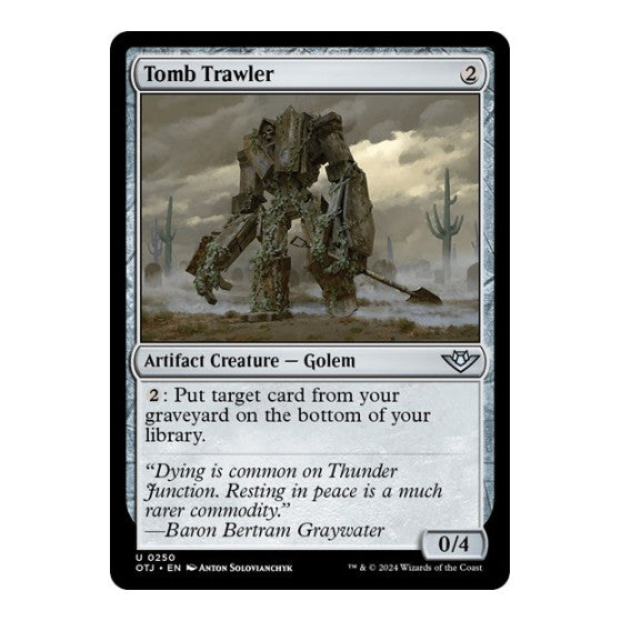 Tomb Trawler (OTJ) #250 Uncommon Outlaws of Thunder Junction Magic: The Gathering: 2024