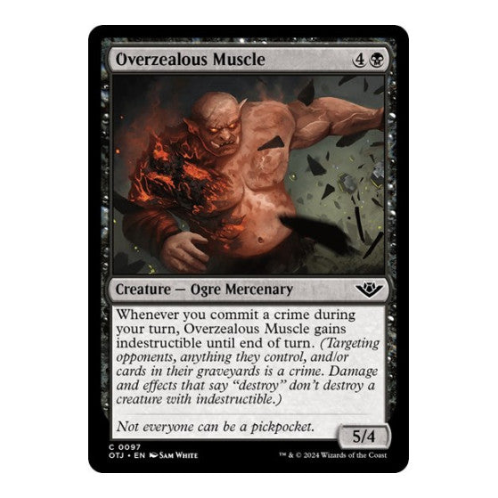 Overzealous Muscle (OTJ) #97 Common Outlaws of Thunder Junction Magic: The Gathering: 2024