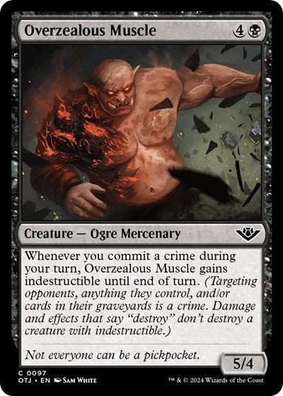 Overzealous Muscle (OTJ) #97 Common Outlaws of Thunder Junction Magic: The Gathering: 2024