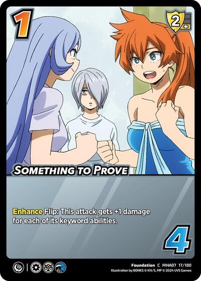 Something to Prove (MHA7) #17/180 Common (Near Mint) UniVersus: My Hero Academia: Girl Power UniVersus: 2024