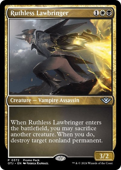 Ruthless Lawbringer (PPOTJ) #372 P (Lightly Played) Promo Pack: Outlaws of Thunder Junction Magic: The Gathering: 2024