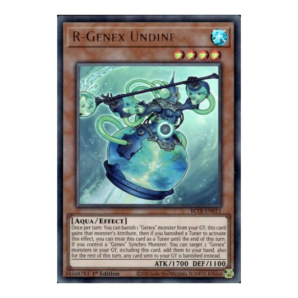 R-Genex Undine (BLTR) #BLTR-EN011 Ultra Rare (1st Edition Near Mint) Battles of Legend: Terminal Revenge YuGiOh: 2024