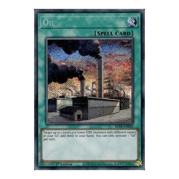 Oil (BLTR) #BLTR-EN026 Secret Rare (1st Edition Near Mint) Battles of Legend: Terminal Revenge YuGiOh: 2024