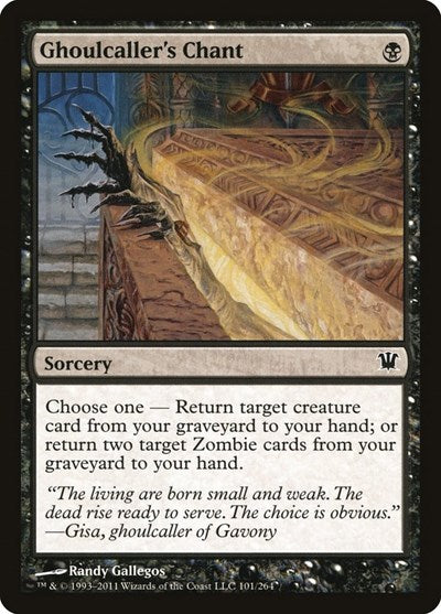 Ghoulcallers Chant (ISD) #101 Common (Moderately Played) Innistrad Magic: The Gathering: 2011