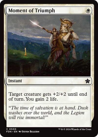 Moment of Triumph (FDN) #500 Common (Lightly Played) Foundations Magic: The Gathering: 2024