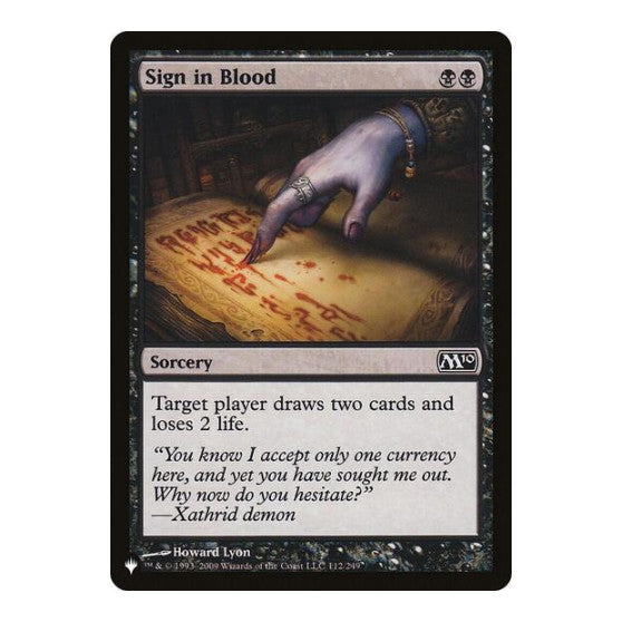 Sign in Blood (M10) (LIST) #112/249 Common (Lightly Played) The List Reprints Magic: The Gathering: 2026
