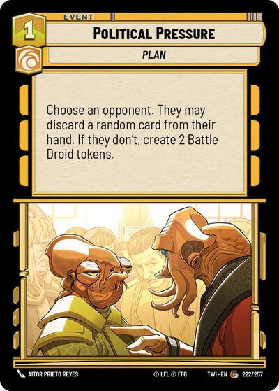 Political Pressure (TWI) #222/257 Common (Near Mint) Twilight of the Republic Star Wars: Unlimited: 2024