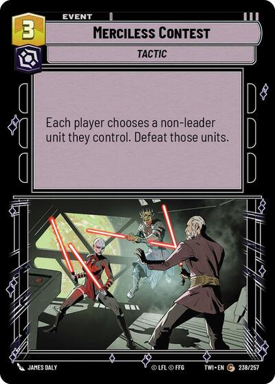 Merciless Contest (TWI) #238/257 Common (Near Mint) Twilight of the Republic Star Wars: Unlimited: 2024