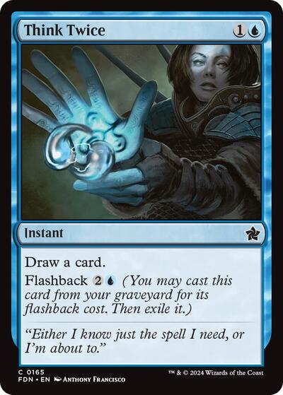 Think Twice (FDN) #165 Common Foundations Magic: The Gathering: 2024
