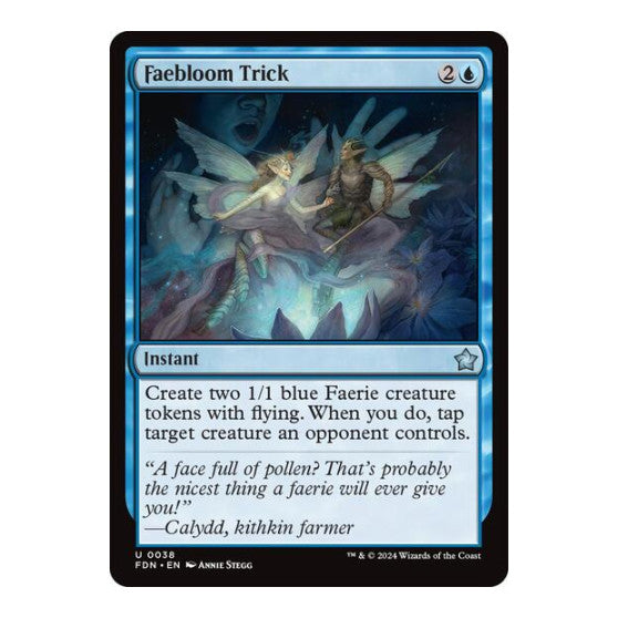 Faebloom Trick (FDN) #38 Uncommon Foundations Magic: The Gathering: 2024