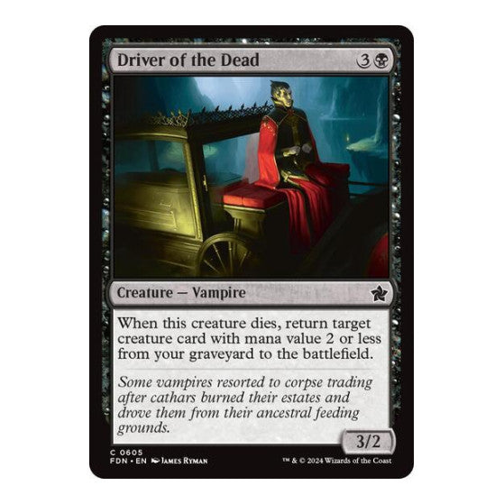 Driver of the Dead (FDN) #605 Common (Lightly Played) Foundations Magic: The Gathering: 2024