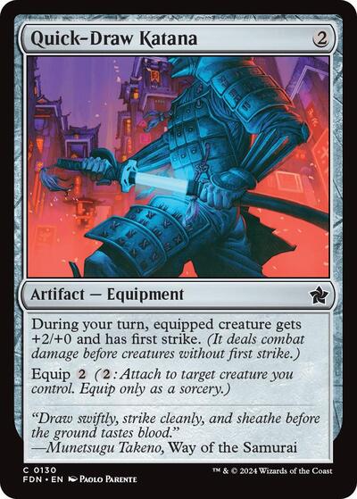 Quick Draw Katana (FDN) #130 Common (Lightly Played) Foundations Magic: The Gathering: 2024