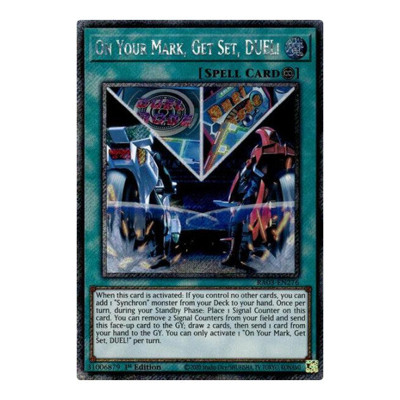 On Your Mark, Get Set, DUEL! (Platinum Secret Rare) (RA03) #RA03-EN276 Platinum Secret Rare Quarter Century Bonanza YuGiOh: 2024