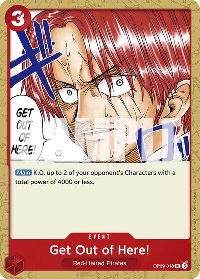 Get Out of Here (OP09) #OP09-018 Uncommon (Near Mint) Emperors in the New World One Piece Card Game: 2024