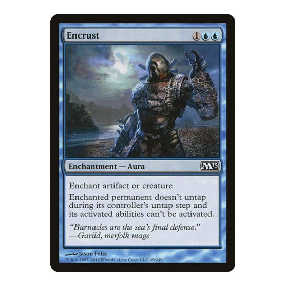 Encrust (M13) #49 Common (Lightly Played) Magic 2013 (M13) Magic: The Gathering: 2012