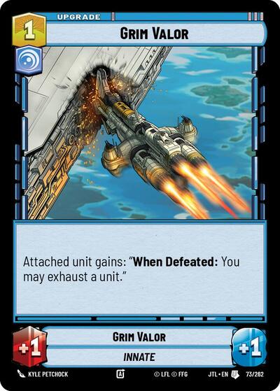 Grim Valor (JTL) #073/262 Uncommon (Near Mint) Jump to Lightspeed Star Wars: Unlimited: 2025