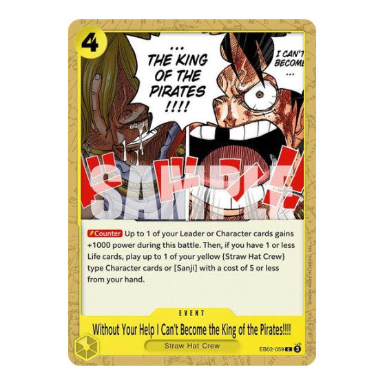 Without Your Help I Can't Become the King of the Pirates!!!! (EB02) #EB02-059 Common (Near Mint) Extra Booster: Anime 25th Collection One Piece Card Game: 2025