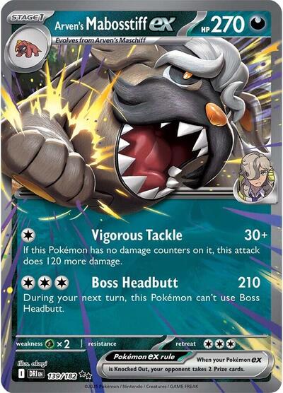 Arvens Mabosstiff ex 139 182 (DRI) #139/182 Double Rare (Holofoil Near Mint) SV10: Destined Rivals Pokemon: 2025
