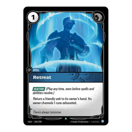 Retreat (OGN) #104/298 Uncommon (Foil Near Mint) Origins Riftbound: League of Legends Trading Card Game: 2025