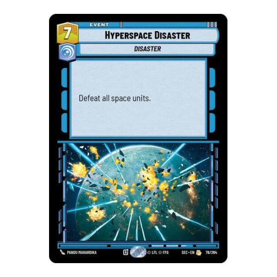 Hyperspace Disaster (SEC) #78/264 Rare (Near Mint) Secrets of Power Star Wars: Unlimited: 2025