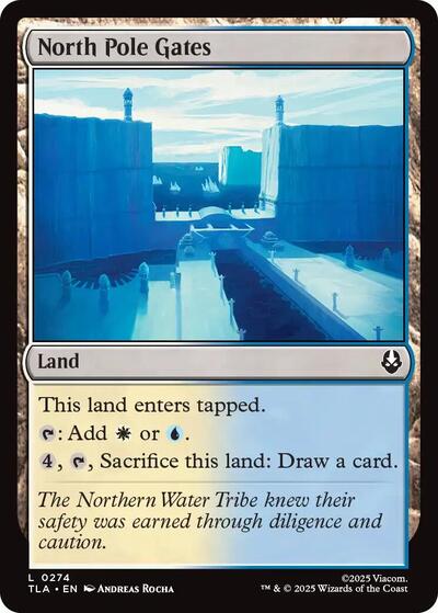 North Pole Gates (TLA) #274 Land Avatar: The Last Airbender Magic: The Gathering: 2025