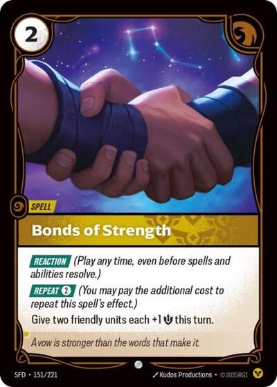 Bonds of Strength (SFD) #151/221 Common Spiritforged Riftbound: League of Legends Trading Card Game: 2026