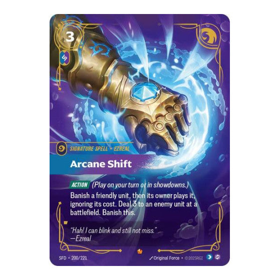 Arcane Shift (SFD) #200/221 Epic (Foil Near Mint) Spiritforged Riftbound: League of Legends Trading Card Game: 2026