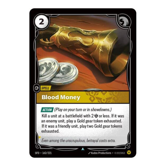 Blood Money (SFD) #162/221 Uncommon (Near Mint) Spiritforged Riftbound: League of Legends Trading Card Game: 2026